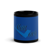 Load image into Gallery viewer, Check Clean Cash Black Glossy Mug