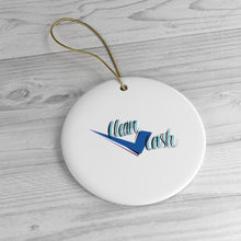 Load image into Gallery viewer, Check Clean Cash Ceramic Ornaments.