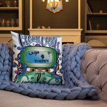 Load image into Gallery viewer, Legit Trappers Check Clean Cash Go Legit Stay Legit Premium Pillow