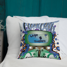 Load image into Gallery viewer, Legit Trappers Check Clean Cash Go Legit Stay Legit Premium Pillow