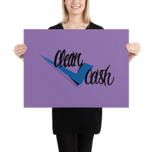 Load image into Gallery viewer, Check Clean Cash photo paper poster