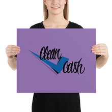 Load image into Gallery viewer, Check Clean Cash photo paper poster