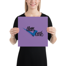 Load image into Gallery viewer, Check Clean Cash photo paper poster
